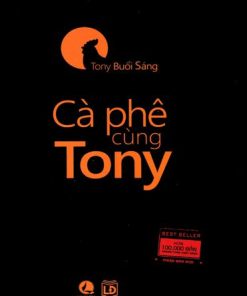 CÀ PHÊ CÙNG TONY
