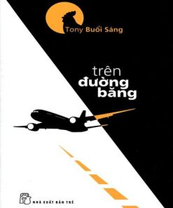 TRÊN ĐƯỜNG BĂNG