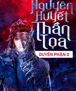 Nguyên Huyết Thần Tọa (Dịch Full)