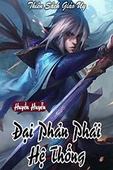 Huyền Huyễn Đại Phản Phái Hệ Thống ( Ebook-Dịch-Full)