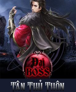 Đại Boss Tân Thủ Thôn ( Ebook-Bản Dịch )