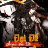 Đại Đế Chui Ra Từ Trong Mộ(Ebook Full Dịch)