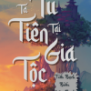 Ta Tu Tiên Tại Gia Tộc Full Dịch