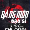 Bàng Môn Đạo Sĩ Ở Thế Giới Chí Quái (Ebook-Bản Dịch Full)