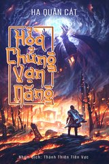 Hoả Chủng Vạn Năng (Bản dịch Full)