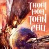 Thoái Hóa Toàn Cầu (Bản Dịch Full)