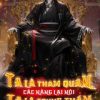 Ta Là Tham Quan, Các Nàng Lại Nói Ta Là Trung Thần (Dịch)