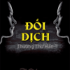 Đối Dịch ( Truyện Dịch Full)