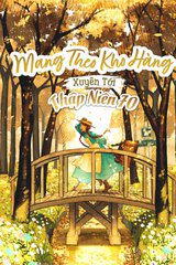 Mang Kho Hàng Bến Cảng Xuyên Tới Thập Niên 70 ( Ebook-Dịch Full )