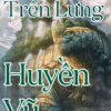 Ta Xây Gia Viên Trên Lưng Huyền Vũ ( Ebook-Bản Dịch Chuẩn)