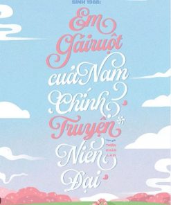 Trọng Sinh 1988 Em Gái Ruột Của Nam Chính Truyện Niên Đại ( Ebook-Dịch Full )