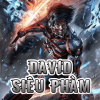 David Siêu Phàm ( Ebook-Dịch Full Bản VIP BNS)