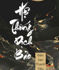 Đấu Phá Chi Dịch Bảo Hệ Thống (Ebook-Dịch Full Vip)