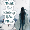 Ta Thật Sự Không Yếu Nha (Ebook- Dịch Full VIP )