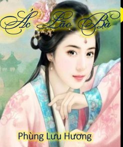 Ác Lão Bà ( Ebook-Dịch Full)