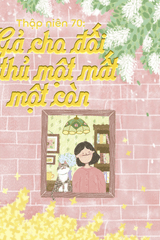 Thập Niên 70: Gả Cho Đối Thủ Một Mất Một Còn ( Ebook-Dịch Full )