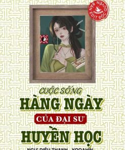Cuộc Sống Hàng Ngày Của Đại Sư Huyền Học [ Ebook- Dịch]