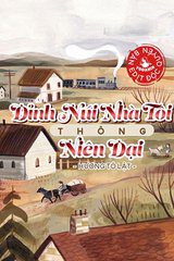 Đỉnh Núi Nhà Ta Thông Niên Đại ( Ebook-Dịch Full)