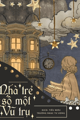 Nhà Trẻ Số Một Vũ Trụ ( Ebook-Dịch Full)