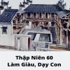 Thập Niên 60: Làm Giàu, Dạy Con ( Ebook-Bản Dịch Full)
