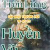 Ta Xây Gia Viên Trên Lưng Huyền Vũ ( Ebook Dịch - bản Update )
