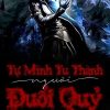 Tự Mình Tu Thành Người Đuổi Quỷ ( Ebook-Dịch Full VIP BNS)