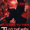 Quỷ Đạo Tu Tiên: Ta Có Thể Miễn Trừ Đại Giới (Bản Dịch - Ebook)