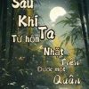 Sau Khi Bị Từ Hôn Ta Nhặt Được Tiên Quân ( Ebook Dịch Full