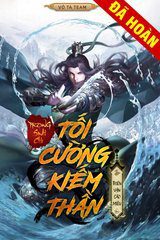 Trọng Sinh Chi Tối Cường Kiếm Thần