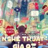 Kiêm Chức Nghệ Thuật Gia ( Ebook-Dịch)