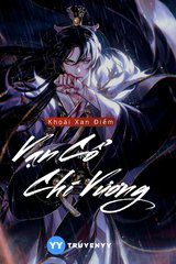 Vạn Cổ Chi Vương ( Ebook-Dịch)