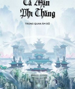 Cá Mặn Phi Thăng ( Ebook-Dịch Full)