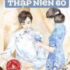 Từ Mạt Thế Xuyên Đến Thập Niên 60 ( Ebook Dịch Full)