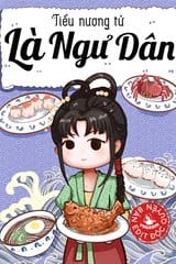 Tiểu Nương Tử Là Ngư Dân (Ebook Dịch Full)