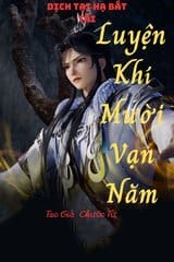 Luyện Khí Mười Vạn Năm ( Ebook-DỊCH)