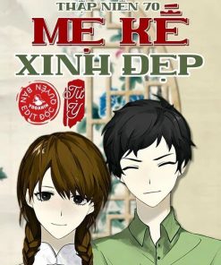 Thập Niên 70 Mẹ Kế Xinh Đẹp