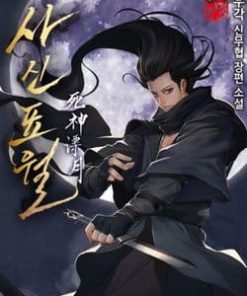 Tử Thần Phiêu Nguyệt - Truyện Chữ  ( Ebook – Dịch FULL)