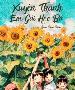 Thập Niên 80: Xuyên Thành Em Gái Học Bá ( Ebook-Dịch Full)
