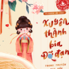 Blogger Ẩm Thực Xuyên Thành Bia Đỡ Đạn Trong Truyện Gia Đấu