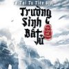 Ta Trường Sinh Bất Tử Ở Tu Tiên Giới dịch full