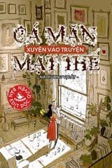 Cá Mặn Xuyên Vào Truyện Mạt Thế ( Ebook-Bản Dịch)