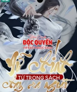 Nữ Chính Từ Trong Sách Chạy Ra Ngoài