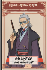 Đại Luật Sư Ngoài Vòng Pháp Luật (Dịch)