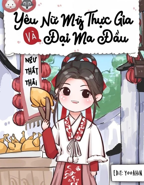 Yêu Nữ Mỹ Thực Gia Và Đại Ma Đầu (Dịch)