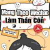 Mang Theo Wechat Làm Thần Côn (Dịch Full)