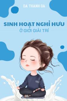 Sinh Hoạt Nghỉ Hưu Ở Giới Giải Trí