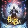 Đế Bá (Ebook Dịch Full)