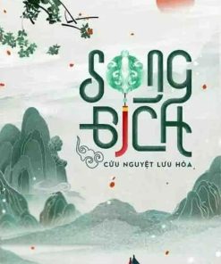 Song Bích ( Ebook Dịch Full)