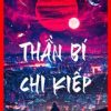 Thần Bí Chi Kiếp (Ebook Bản Dịch)