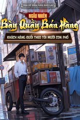 Ngẫu Nhiên Bày Quầy Bán Hàng Khách Hàng Đuổi Theo Tôi Mười Con Phố